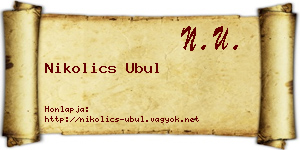 Nikolics Ubul névjegykártya